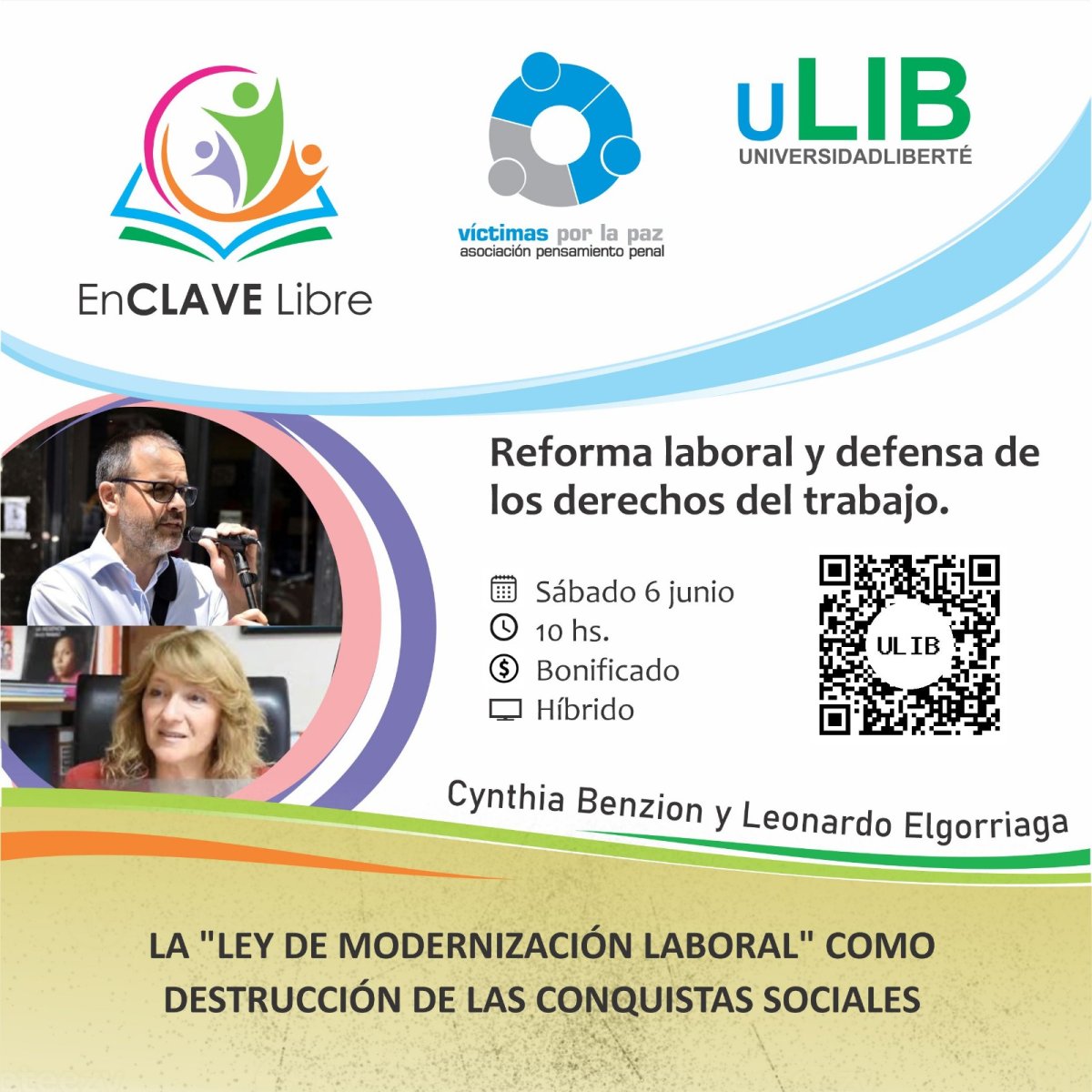 La Ley de Modernización Laboral como Destrucción de las Conquistas Sociales